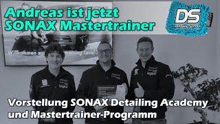 Andreas wird SONAX Mastertrainer - was ist die SONAX Detailing Academy, was macht ein Mastertrainer?