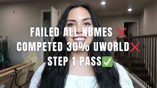 SIX TIPS to PASS STEP 1 in FOUR WEEKS (Failed all nbmes, Only 30% UWorld completed)