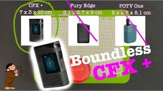 CFX + | Boundless | Solid Battery Vape.  How it stacks up in the rankings