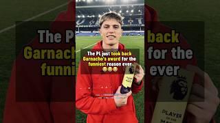 PL take BACK Garnacho's award  #football