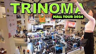 [4K] AYALA MALLS TRINOMA - SEPTEMBER 2024 MALL TOUR I QUEZON CITY PHILIPPINES