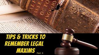 Legal video#6-TIPS and TRICKS to remember LEGAL MAXIMS, LATIN MAXIMS, LAW AND POLITY, super easy