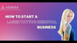 On-Demand Webinar: How to Start a Laser Tattoo Removal Business