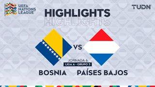 HIGHLIGHTS - Bosnia y Herzegovina vs Países Bajos | UEFA Nations League 2024 | TUDN