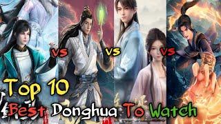 Best 3d anime you must watch in 2024 ! Top 10 best donghua ! update zone !