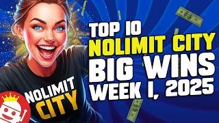  TOP 10 NOLIMIT CITY COMMUNITY BIGGEST WINS OF WEEK #1 - 2025