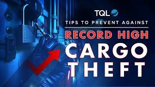 Cargo Security Tips from TQL