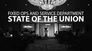 The Fixed Ops and Service Department State of the Union