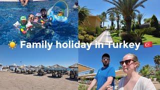 OUR FAMILY HOLIDAY TO TURKEY  | Family of 5 on Holiday | VLOG 