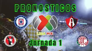 Mis PRONÓSTICOS para la Jornada 1 Liga MX 2025!