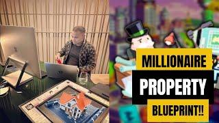 THIS PROPERTY BLUEPRINT WILL MAKE YOU A MILLIONAIRE!!