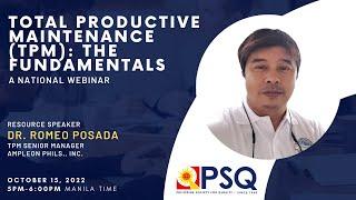 PSQ October 2022 Webinar | Total Productive Maintenance (TPM): The Fundamentals