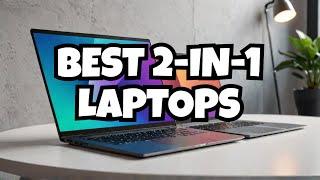 Top 2 in 1 Laptops of 2024! #laptop #trending #latesttech