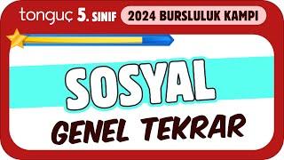 5.Sınıf Sosyal Genel Tekrar  2024 Bursluluk Kampı