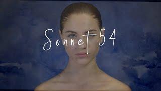 Shakespeare's Sonnet 54 - "O! how much more doth beauty beauteous seem"