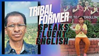 Unlock the Secrets of English Conversations! || English Conversation with  tribal former