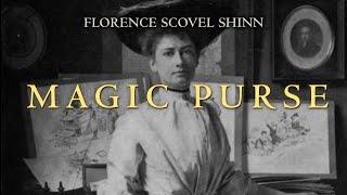 "Magic Purse" Your Word Is Your Wand by Florence Scovel Shinn - Affirmations 8hrs 432hz theta