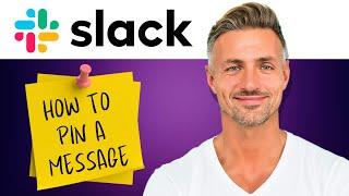 How to Pin a Message in Slack | Keep Important Messages Visible | Tutorial