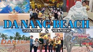 DA NANG BEACH | JADE SHOP | SILK SHOP | VIETNAM (PART 5)