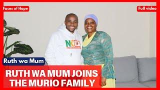 Ruth wa mum joins the murio family