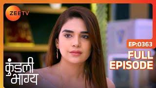 चोरो ने रखी नज़र | Kundali Bhagya | Full Ep 363 | Zee TV | 29 Nov 2018