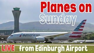 SHOOT THE BREEZE Sunday 22/6/25LIVE WINDY Plane Spotting Edinburgh Airport ACTION plus chat