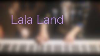 Lala Land OST Medley - 4hands piano cover