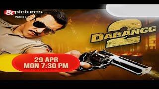 Dabangg 2 29 April At 7:30PM On &Pictures