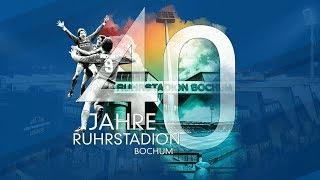 JUBILÄUM | Das RUHRSTADION wird 40 Jahre alt!