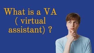 What is a VA virtual assistant ?#VA#subscribemyyoutubechannel #mrtecho