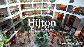 I stayed at Hilton Guam Resort & Spa in Guam, USA!