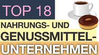 Nahrungsmittelhersteller/Genussmittelhersteller – TOP 18 | BesserWissen