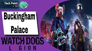 Let's Guide Watch Dogs: Legion - Tech Points Buckingham Palace