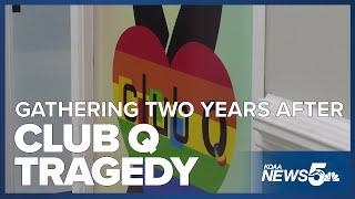 'The Q' holding gathering Tuesday two years after Club Q shooting