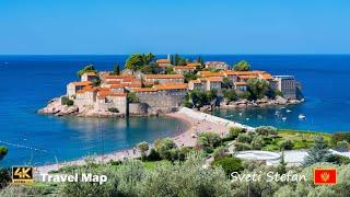 Sveti Stefan, Montenegro  - Travel Map (4K UHD)