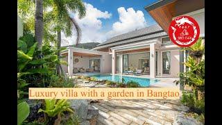 Luxury villa with a garden in Bangtao