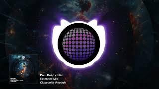 Paul Deep - Lilac (Extended Mix) [Clubsonica Records]