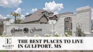 Landon Green One of Gulfport Mississippi's Most Popular Coastal Communities