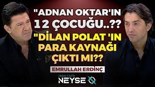 "Adnan Oktar'ın 12 Çocuğu..?? Dilan Polat'ın Para Kaynağı Çıktı Mı?" | Hakan Ural - Emrullah Erdinç