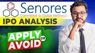 Senores IPO analysis - Apply or avoid? | Detailed analysis by Vibhor Varshney