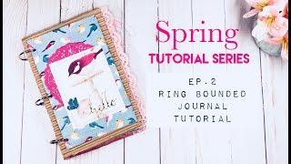 Spring Tutorial Series Ep.2  Easy Journal Tutorial