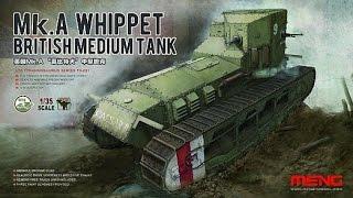 Meng Models : British Medium Tank MK.A Whippet : 1/35 Scale Model : In Box Review