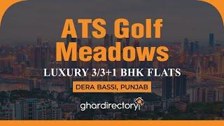 Book Your Luxury 3/3+1 BHK from ₹1.15 Cr* in ATS Golf Meadows! Call 78049 20000.