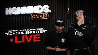 Tiny Montana X Bishnu Paneru | School Shooter (HGHMNDS On Air)