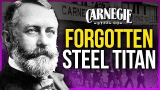 The Forgotten Steel Titan: Henry Clay Frick