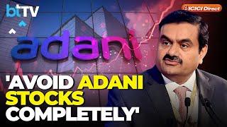 Market Experts Sound Alarm On Adani Group Stocks. Here's Why?