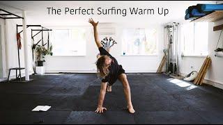 The Perfect Surfing Warm Up