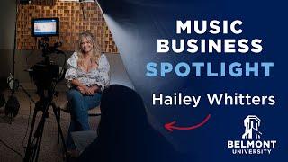 Music Business at Belmont University: Hailey Whitters