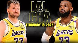 Los Angeles Lakers vs Charlotte Hornets Full Game Highlights - February 19, 2025 |NBA Regular Season