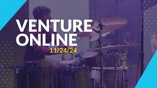 Venture Online |  11/24/2024